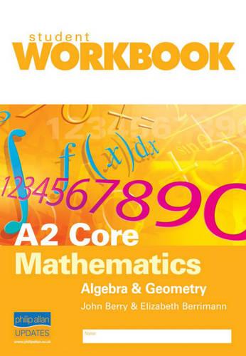 A2 Core Mathematics