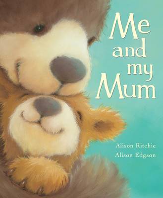 Me and My Mum