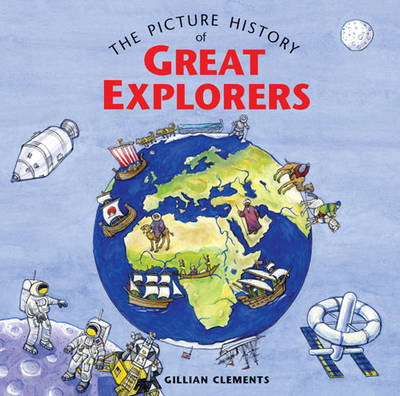 The Picture History of Great Explorers
