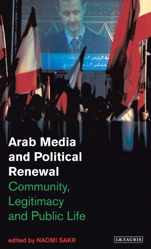 Arab Media and Political Renewal