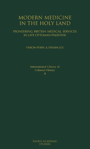 Modern Medicine in the Holy Land