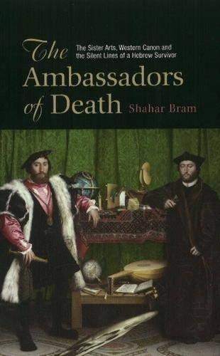 The Ambassadors of Death