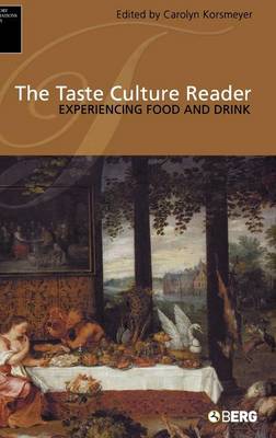 The Taste Culture Reader: v. 3