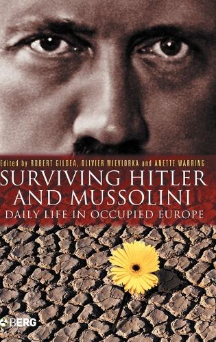 Surviving Hitler and Mussolini