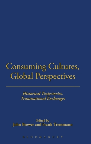 Consuming Cultures, Global Perspectives