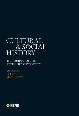 Cultural and Social History: v. 4 issue 1