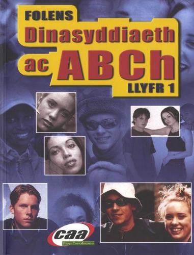 Dinasyddiaeth ac ABCh: Llyfr 1