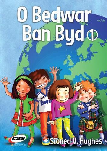 O Bedwar Ban Byd 1