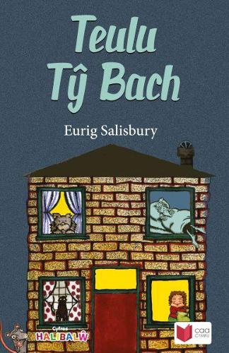Cyfres Halibalŵ: Teulu Tŷ Bach