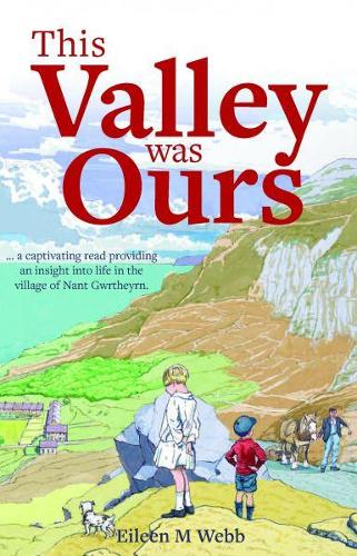 This Valley was Ours