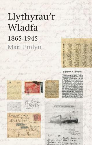 Llythyrau'r Wladfa 18651945