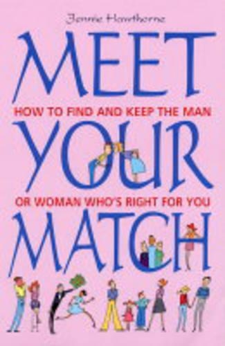 Meet Your Match