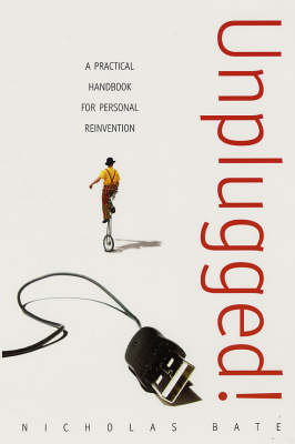 Unplugged!