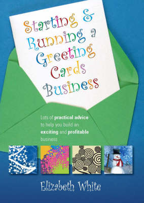 Starting and Running a Greetings Card Business