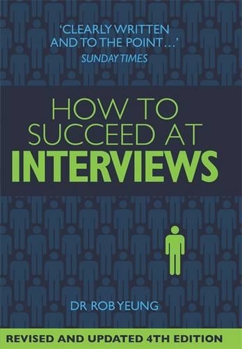 How To Succeed at Interviews 4th Edition