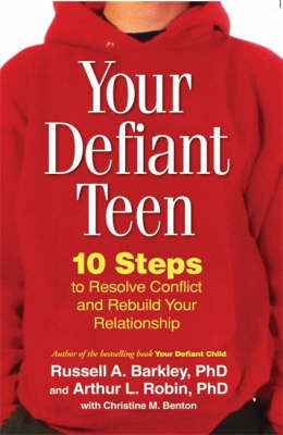 Your Defiant Teen