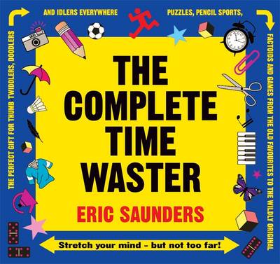 The Complete Timewaster