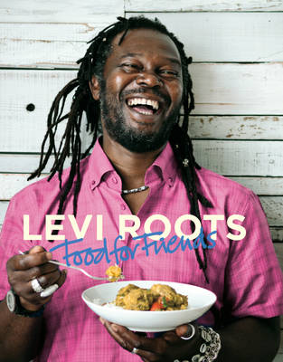 Levi Roots Food for Friends