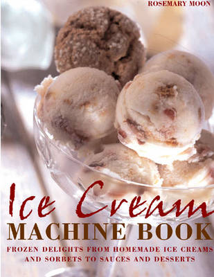 Ice Cream Machine Cookbook