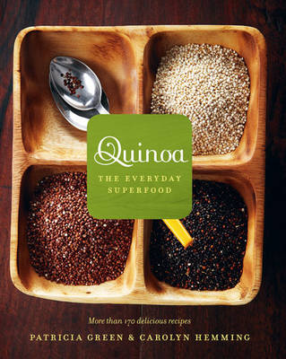 Quinoa: the Everyday Superfood