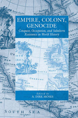 Empire, Colony, Genocide