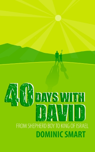 40 Days With David