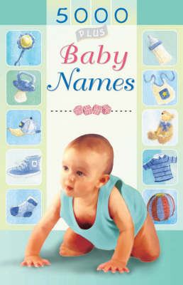 5000 Plus Baby Names