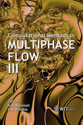 Computational Methods in Multiphase Flow