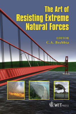 The Art of Resisting Extreme Natural Forces