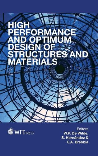 High Performance and Optimum Design Structure and Materials