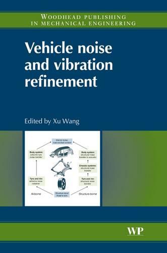 Vehicle Noise and Vibration Refinement