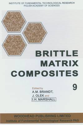 Brittle Matrix Composites: Volume 9