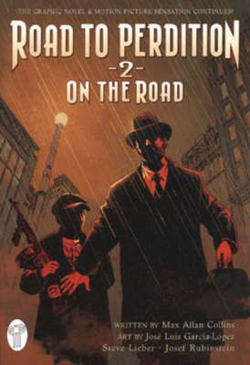 Road to Perdition: On the Road v. 2