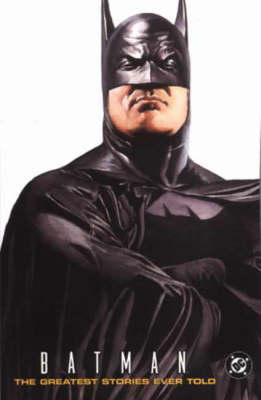 Batman: Greatest Stories Ever Told