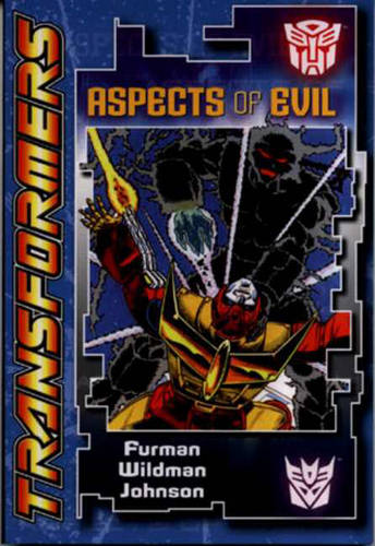 Transformers: Aspects of Evil