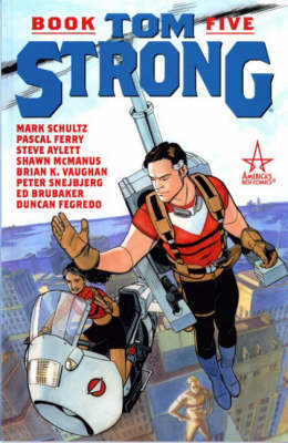 Tom Strong: Bk. 5