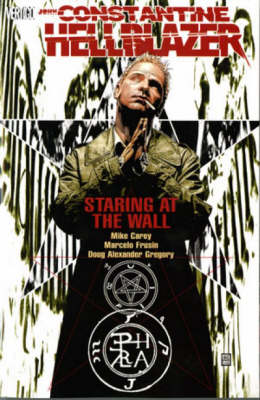 Hellblazer: Staring at the Wall