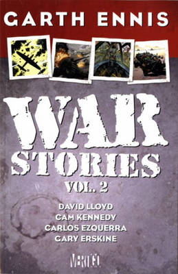Garth Ennis' War Stories: v. 2