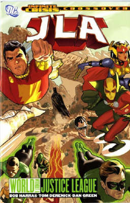 JLA: World without a Justice League (An Infinite Crisis Story)