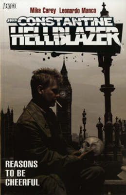 Hellblazer: Reasons to be Cheerful