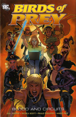 Birds of Prey: Blood and Circuits (A One Year Later Story)