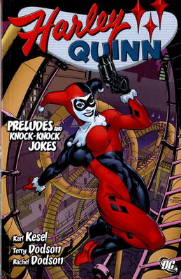 Harley Quinn: Preludes and Knock Knock Jokes