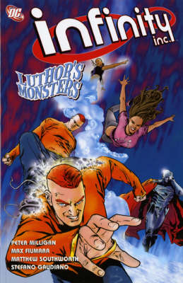 Infinity Inc.: Luthor's Monsters v. 1