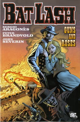 Bat Lash: Guns and Roses