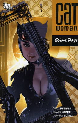 Catwoman: Crime Pays