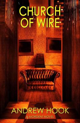 Church of Wire
