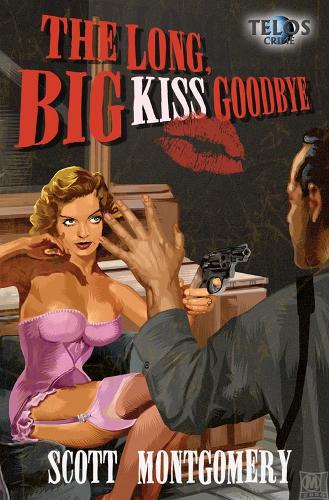 The Long, Big Kiss Goodbye