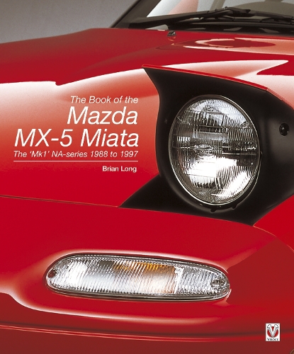 The Book of the Mazda Mx-5 Miata