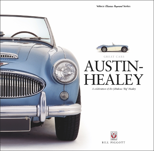 Austin-Healey – a Celebration of the Fabulous ‘Big’ Healey
