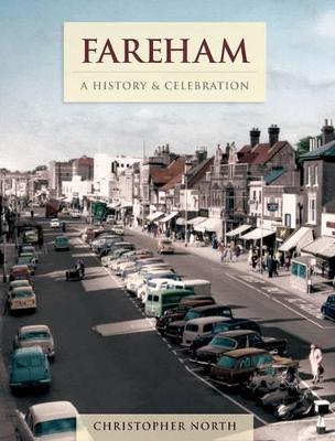 Fareham - A History And Celebration